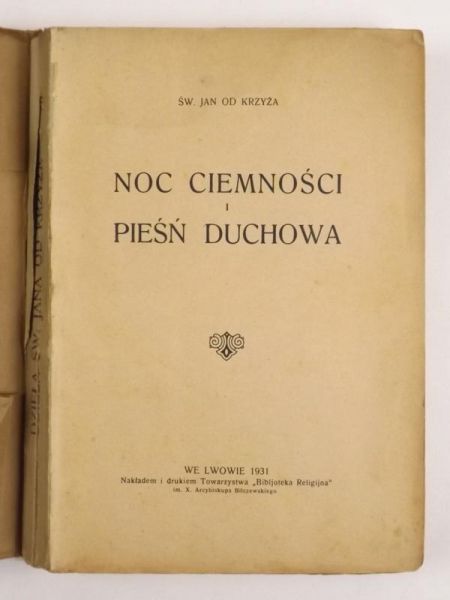 Noc ciemności i pieśń duchowa, 1931 r.