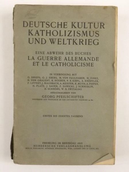 Pfeilschifter - Deutsche Kultur Katholizismus und Weltkrieg, 1915 r.