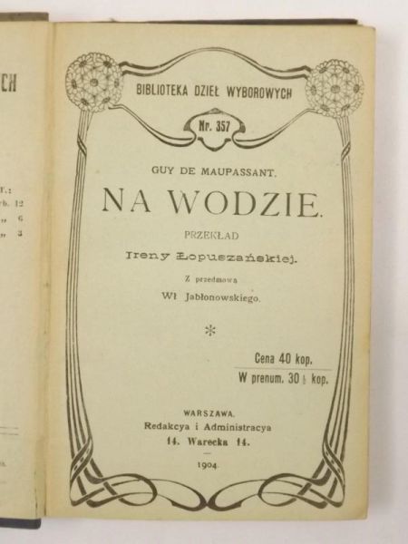 De Maupassant Guy - Na wodzie, 1904 r.