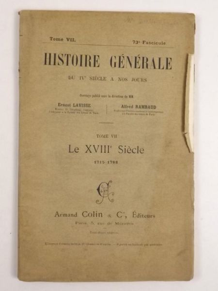 Historie Generale, Tom VII. Le XVIII Siecle, ok. 1895 r.