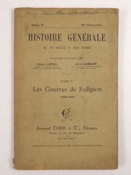 Historie Generale, Tom V. Les Guerres De Religion, ok. 1894 r.