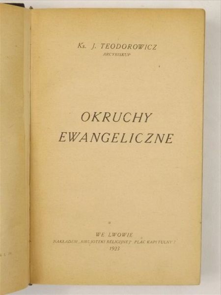 Okruchy ewangeliczne, 1923 r.