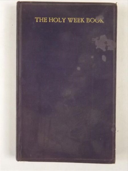 The Holy Week Book, 1914 r.