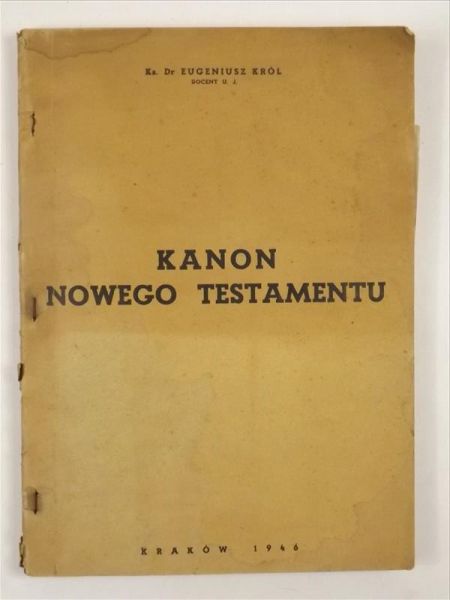 Król Eugeniusz - Kanon Nowego Testamentu, 1946 r.