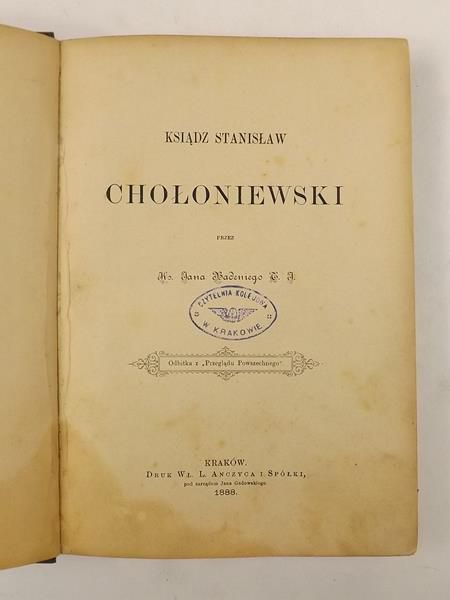 Ksiądz Stanisław Chołoniewski, 1888 r.