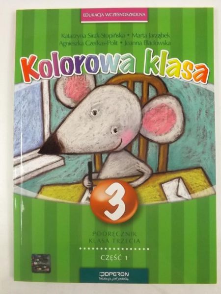 Kolorowa klasa 3 Matematyka Część 1 Szkoła podstawowa