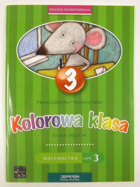 Kolorowa klasa 3 Matematyka Część 3 Szkoła podstawowa