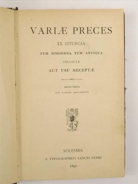 Variae Preces Ex Liturgia Tum Hodierna Tum Antiqua Collectae Aut Usu Receptae, 1892 r.