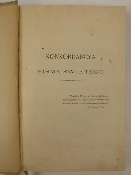 Konkordancya czyli miejsca z Pisma Świętego, 1900 r.