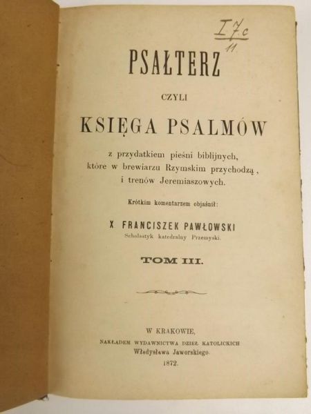 Psałterz czyli Księga Psalmów, Tom III, 1872 r.