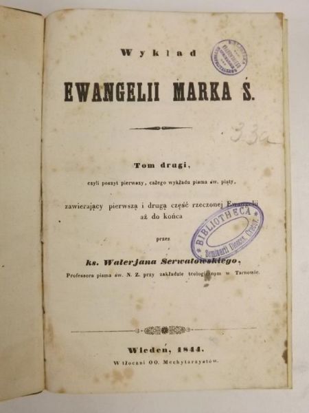 Wykład Ewangelii Marka Ś., t. II, 1844 r.