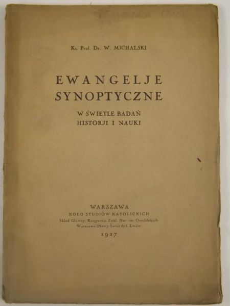 Michalski W. - Ewangelje synoptyczne, 1927 r.
