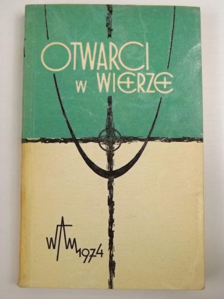 Darowski Roman (red.) - Otwarci w wierze
