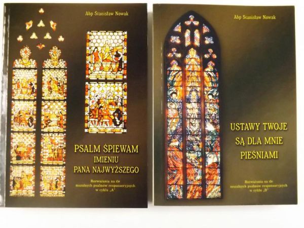 Psalm śpiewam imieniu Pana Najwyższego / Ustawy Twoje są dla mnie pieśniami