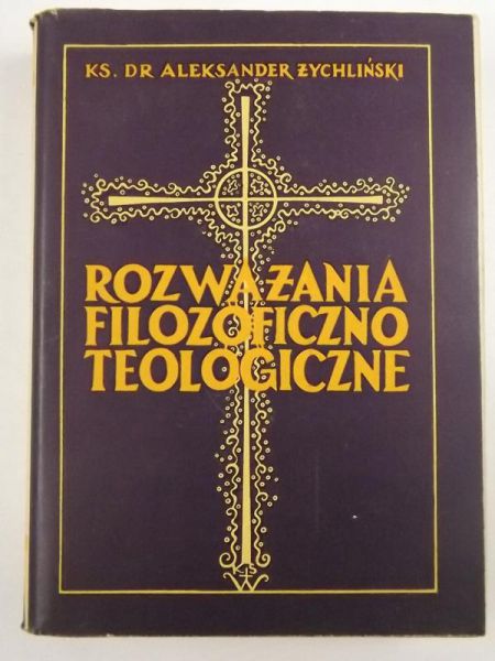 Rozważania filozoficzno-teologiczne