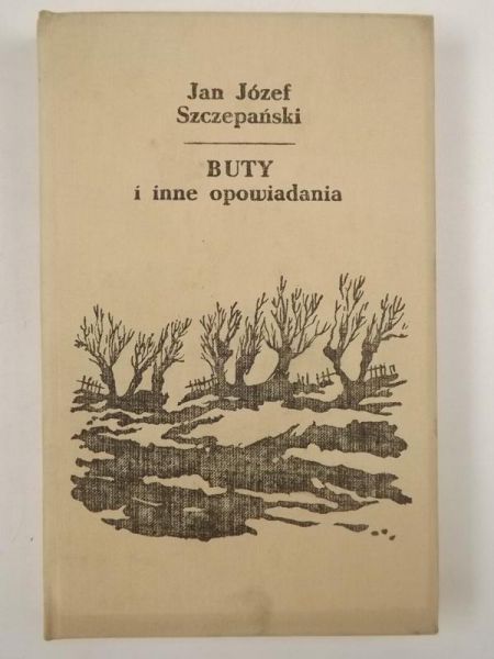 Szczepański Jan Józef - Buty i inne opowiadania