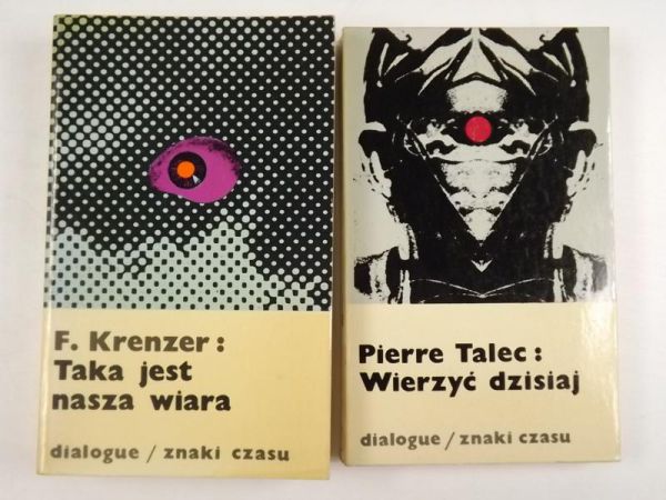 Wierzyć dzisiaj/Taka jest nasza wiara
