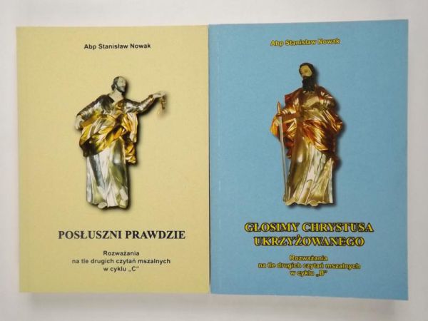 Głosimy Chrystusa Ukrzyżowanego / Posłuszni prawdzie