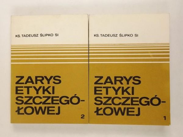 Zarys etyki szczegółowej t. I-II
