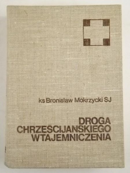 Droga chrześcijańskiego wtajemniczenia