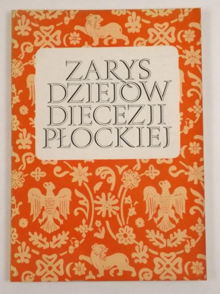 Zarys dziejów diecezji płockiej