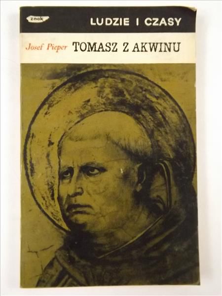 Pieper Josef - Tomasz z Akwinu