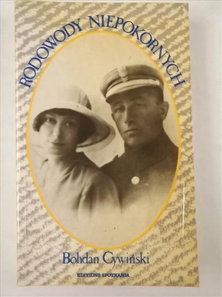 Cywiński Bohdan - Rodowody niepokornych