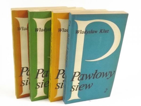 Pawłowy siew. t. I- IV