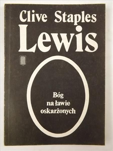 Lewis Clive - Bóg na ławie oskarżonych