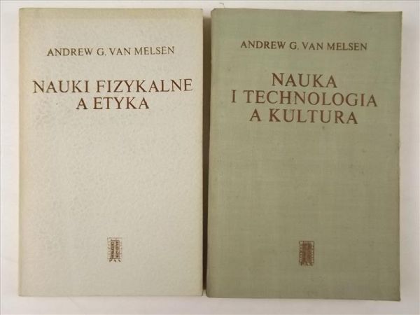 Nauki fizykalne a etyka / Nauka i technologia, a kultura