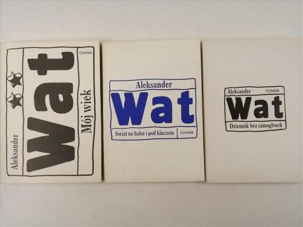 Dziennik bez samogłosek / Mój wiek / Świat na haku i pod kluczem