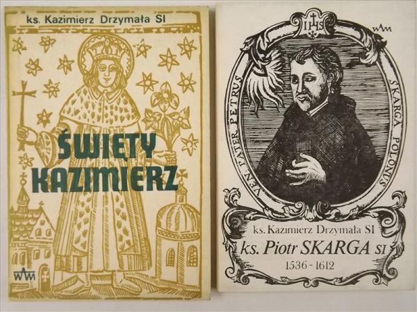 Ks. Piotr Skarga SJ 1536-1612 / Święty