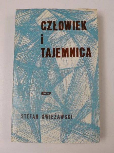 Swieżawski Stefan - Człowiek i tajemnica