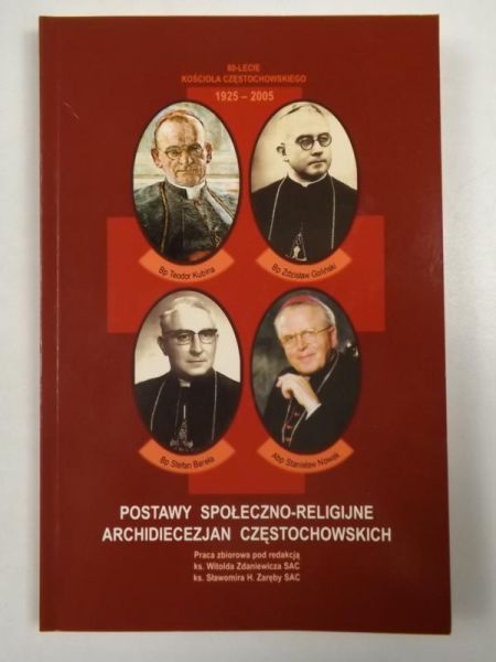 Postawy społeczno-religijne archidiecezjan częstochowskich