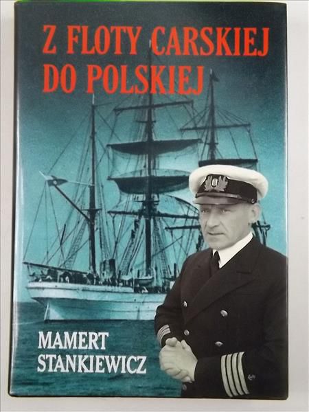 Z floty carskiej do polskiej