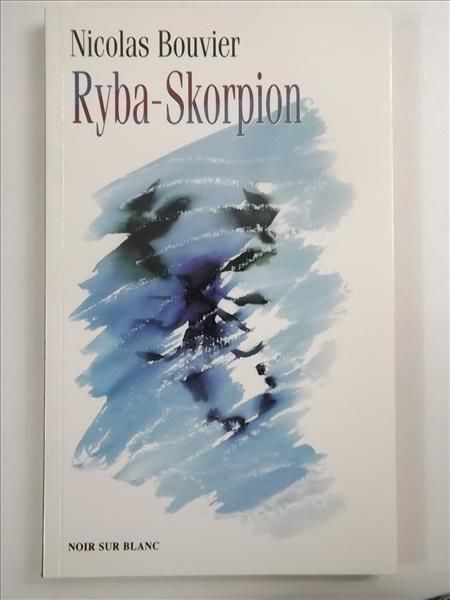 Bouvier Nicolas - Ryba - Skorpion