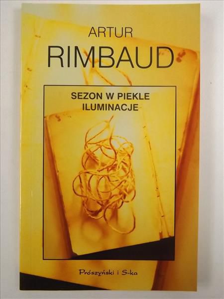 Sezon w piekle. Iluminacje