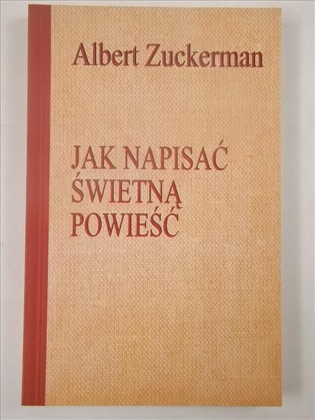 Jak napisać świetną powieść