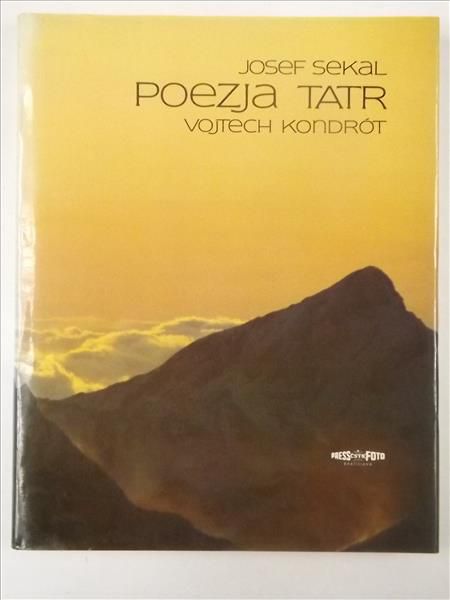 Sekal Josef, Kondrót Vojtech - Poezja Tatr