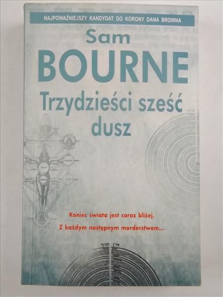 Bourne Sam - Trzydzieści sześć dusz