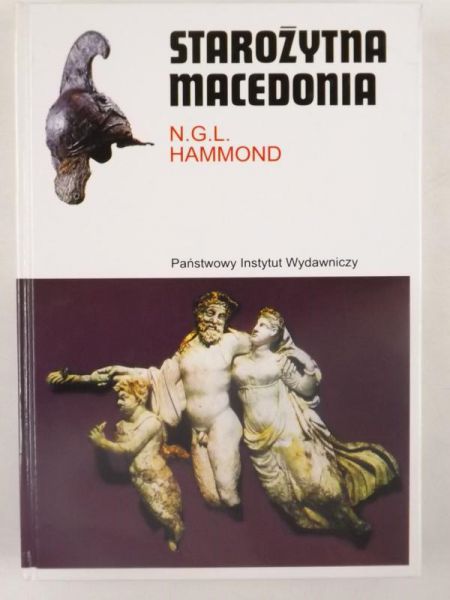 Hammond N. G. L. - Starożytna Macedonia