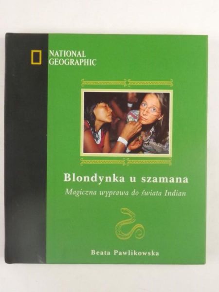 Pawlikowska Beata - Blondynka u szamana + CD