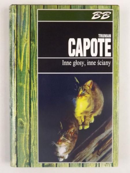 Capote Truman - Inne głosy, inne ściany, Muza BB