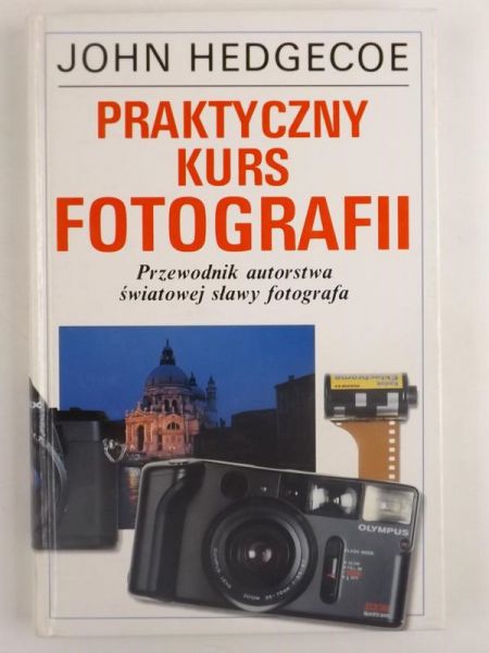 Praktyczny kurs fotografii