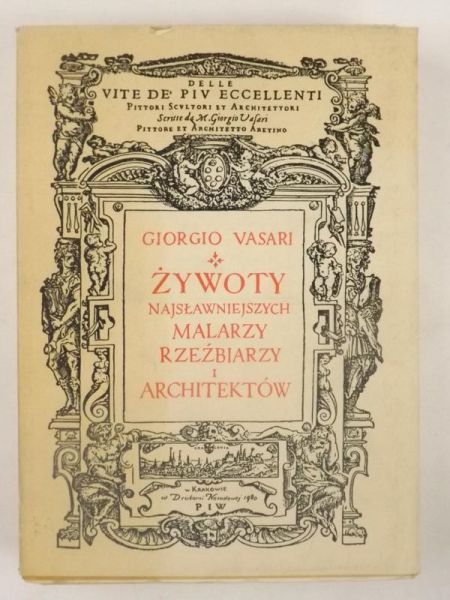 Żywoty najsławniejszych malarzy, rzeźbiarzy i architektów