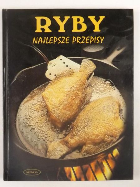 Ryby. Najlepsze przepisy