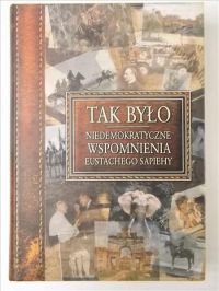 Sapieha  - Tak było