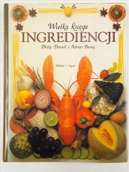 Dowell Philip,   - Wielka księga ingrediencji