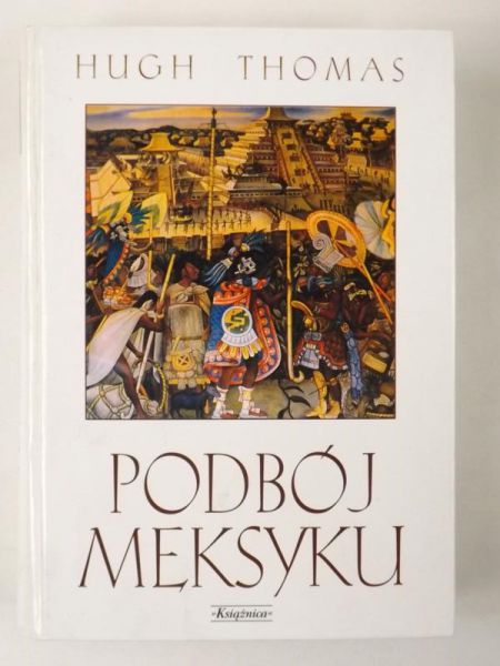 Podbój Meksyku