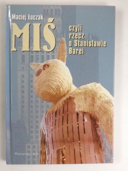 Miś czyli świat według Barei